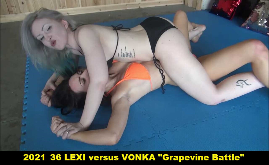 2021_36 LEXI versus VONKA ROMANOV “Grapevine Battle”